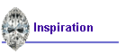 Inspiration
